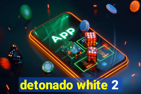 detonado white 2